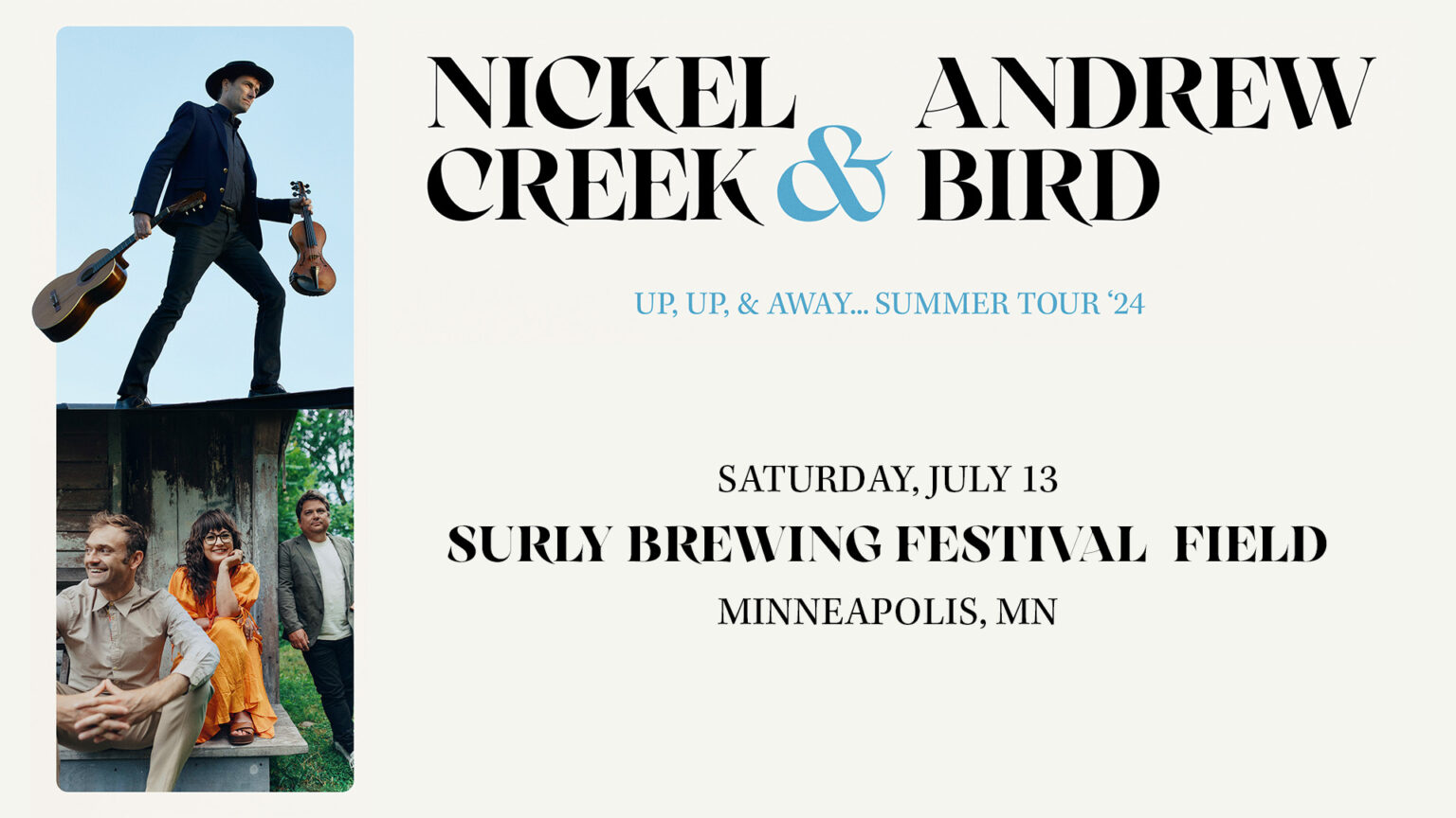 Nickel Creek & Andrew Bird Surly Brewing Festival Field Surly