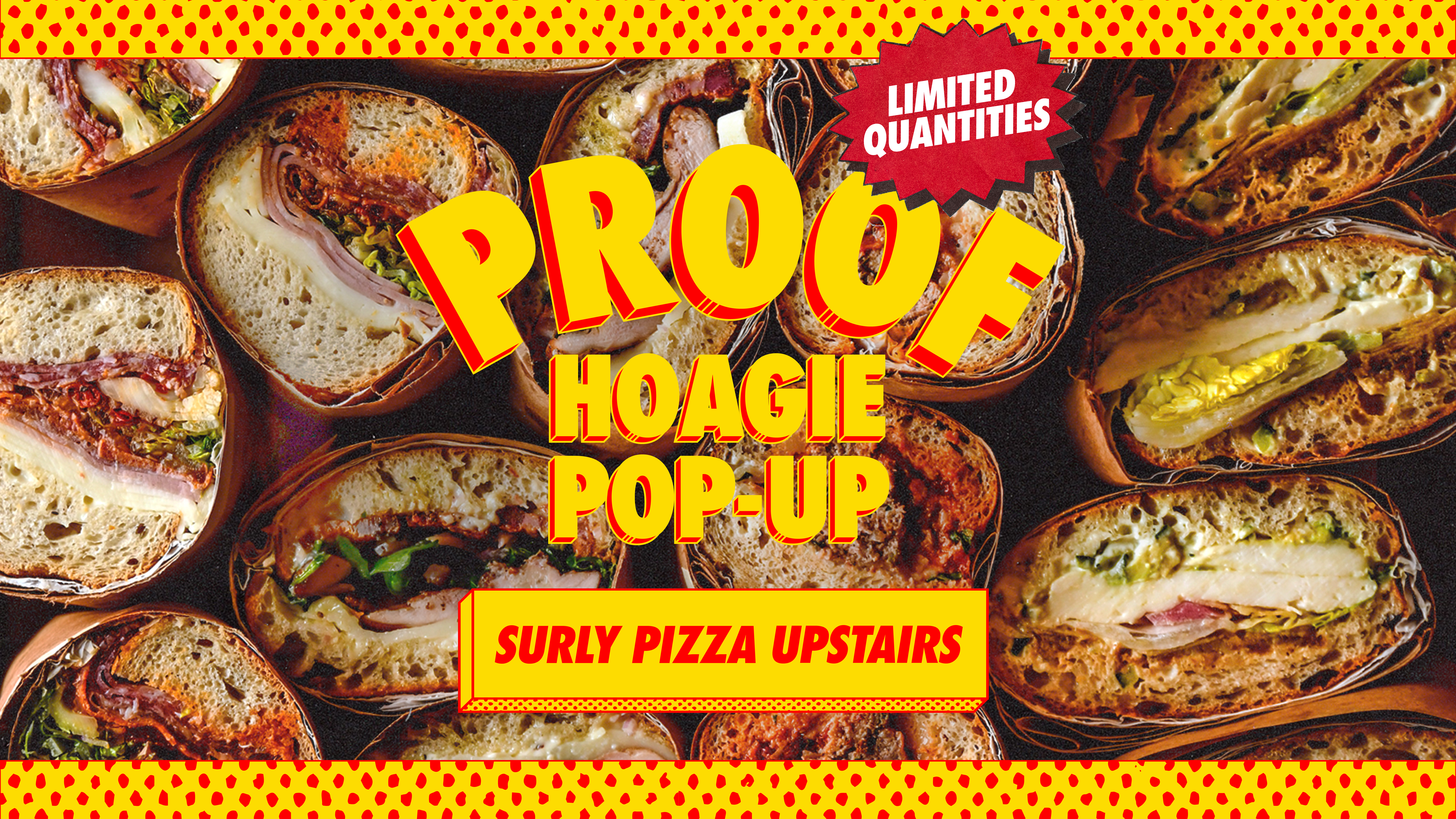 Proof Hoagie Pop-Up, March Edition
